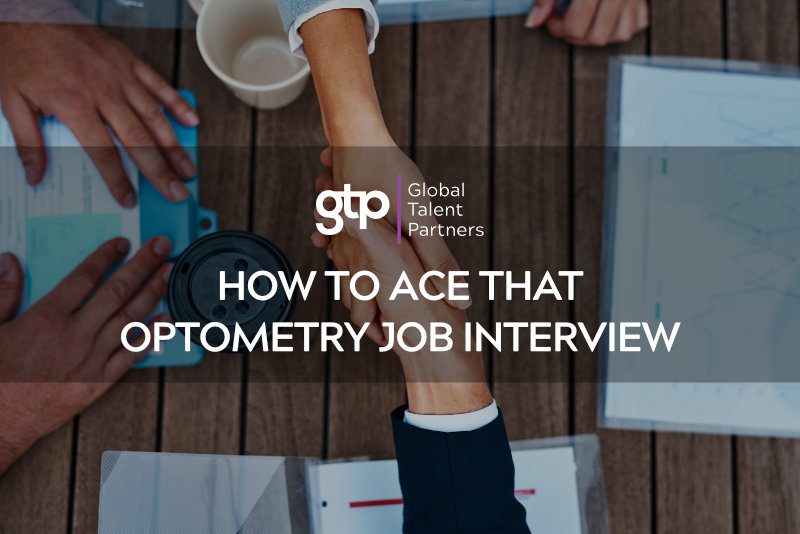 How to ace that optometry job interview